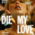 Die My Love (2025) - Review