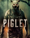 Piglet (2025) - Review