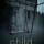 Child (2026): Love Makes Monsters of Us All