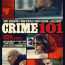 Crime 101 (2026) - Review