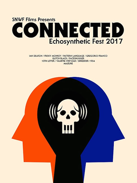 Connected: Echosythetic Fest