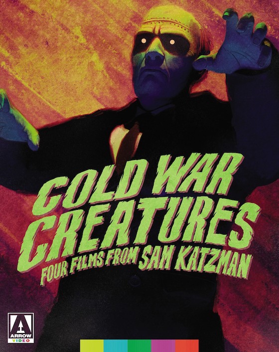 Cold War Creatures: Four Films from Sam Katzman