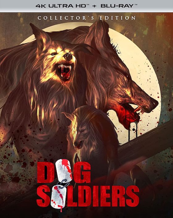 Dog Soldiers - Collector's Edition 4K Ultra HD