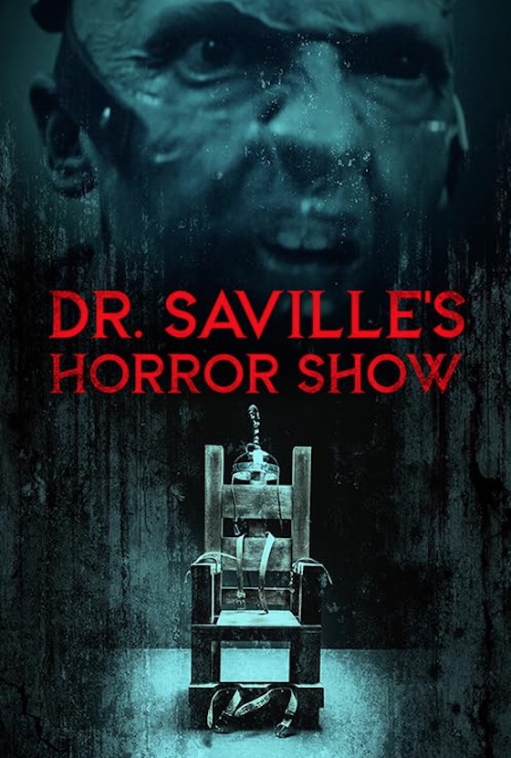 Dr. Saville's Horror Show (2023)