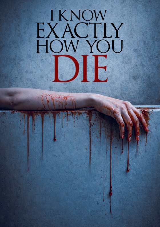 I Know Exactly How You Die (2026)