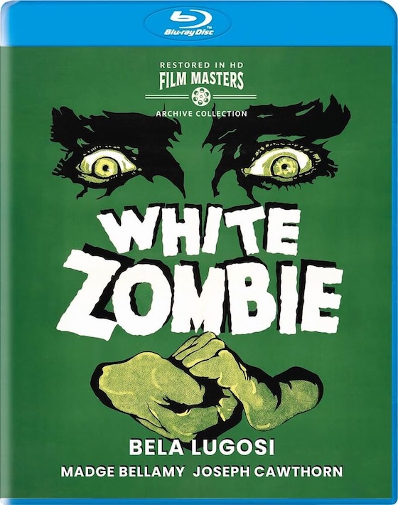 White Zombie (1932) - Blu-ray Newly Restored Film Masters Archive Collection