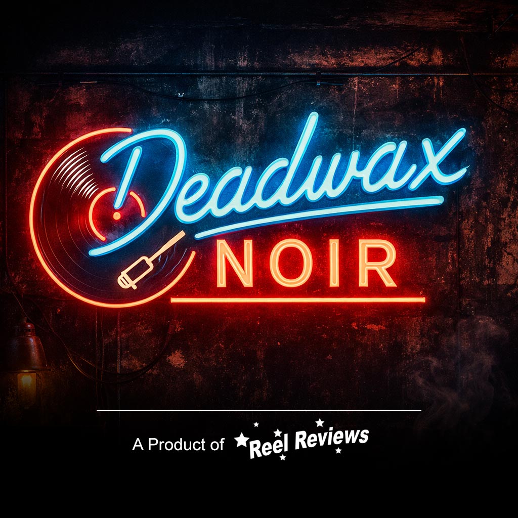 Deadwax Noir