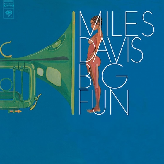 Miles Davis’ Big Fun