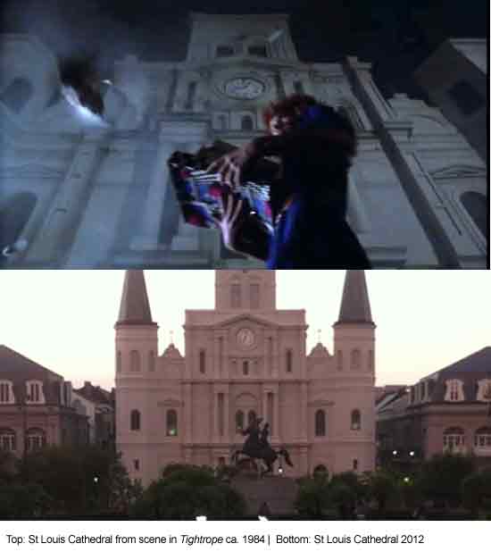 Tightrope (1984) - St Louis Cathedral