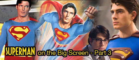 Superman on the Big Screen: Part 3 - The Misfires