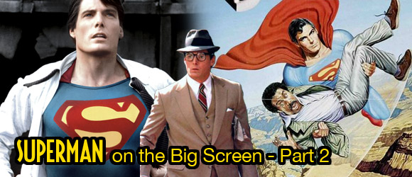 Superman on the Big Screen - Part 2