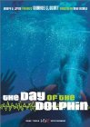 The Dayh of the Dolphin